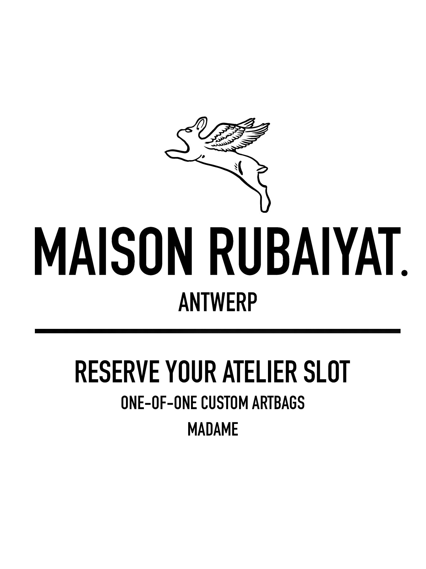 Custom Madame Reservation Deposit